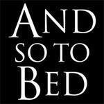 And So To Bed London coupons and promo codes