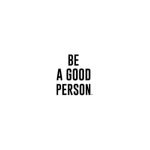 Beagoodperson.com coupons and promo codes
