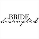 Bride Disrupted coupons and promo codes