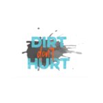 Dirt Don't Hurt coupons and promo codes