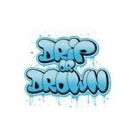 Drip or Drown coupons and promo codes