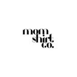Mom Shirt Co. coupons and promo codes