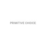 Primitive Choice coupons and promo codes