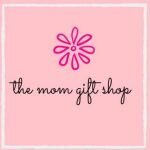 The Mom Gift Shop coupons and promo codes
