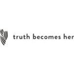 Truth Becomes Her coupons and promo codes