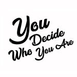 You Decide Who You Are coupons and promo codes