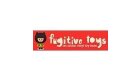 Fugitive Toys
