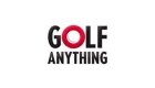GOLF ANYTHING