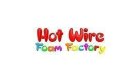 Hot Wire Foam Factory