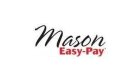Mason Easy Pay